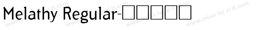 Melathy Regular字体转换